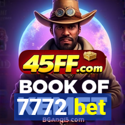7772 bet